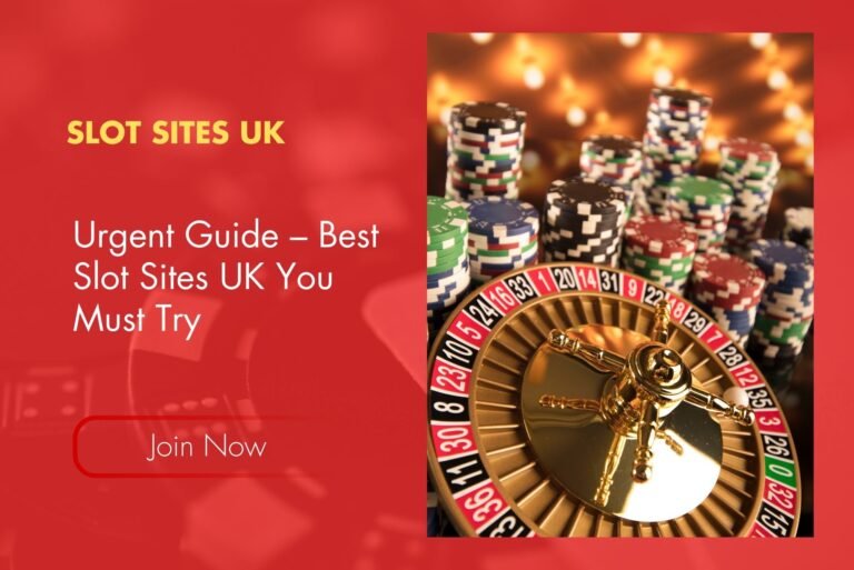Urgent Guide – Best Slot Sites UK You Must Try